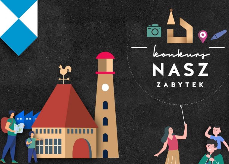 Plakat promujący akcję "Nasz zabytek"