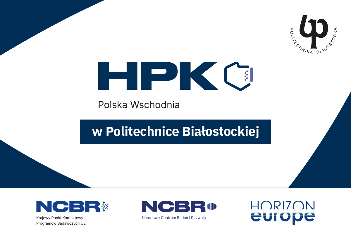 Plakat prezenruje napisHPK Polska wchodnia w Politechnice Białostockiej