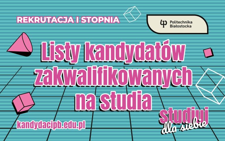 Plakat z napisem Listy kandydatów zakwalifikowanych na studia