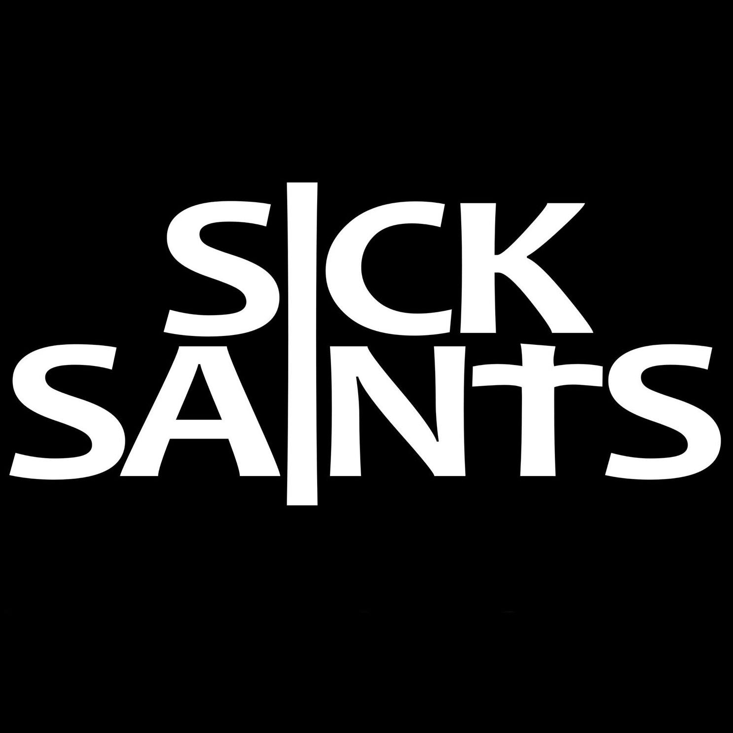 Happy Again - Sick Saints