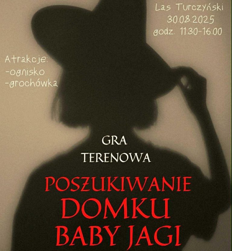 Plakat promujący gre terenową "poszukiwanie domku baby jagi"