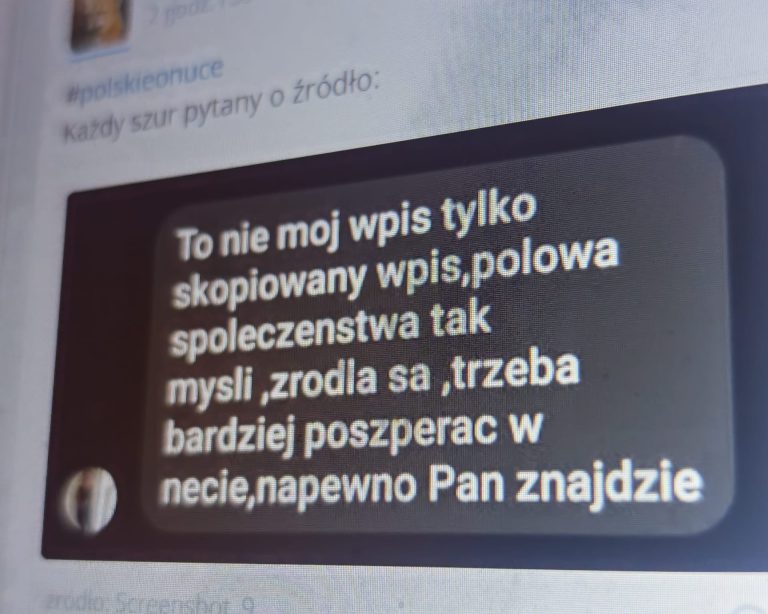 Komentarz pod tagiem #polskieonuce Zindoktrynowana osoba odpowiada skąd pozyskała fałszywe informacje