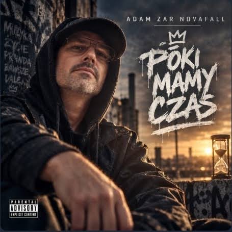 Póki mamy czas - Adam Zar Novafall
